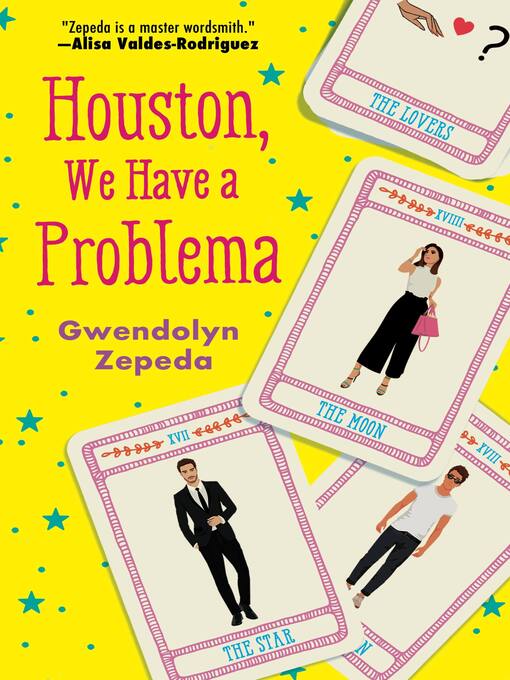 Title details for Houston, We Have a Problema by Gwendolyn Zepeda - Available